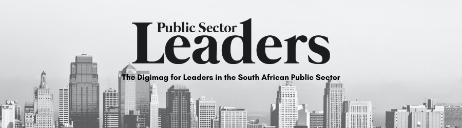 The Digimag for Leaders in the South Africa Public Sector